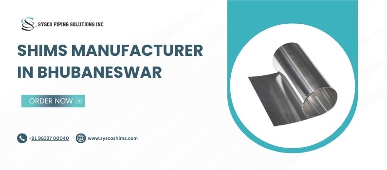 Shim Manufacturer in Bhubaneswar