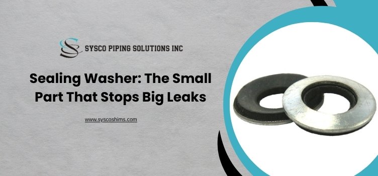 Sealing Washer: The Small Part That Stops Big Leaks plays a crucial role in preventing leaks and ensuring tight, secure pipe and faucet connections.